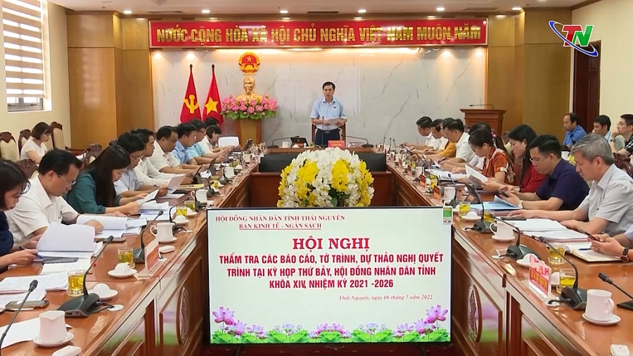 Thẩm tra các nội dung trình kỳ họp thứ 7, HĐND tỉnh Thái Nguyên khóa XIV