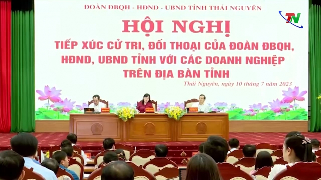 Thái Nguyên: Doanh nghiệp giữ vững niềm tin vào chính quyền Tỉnh