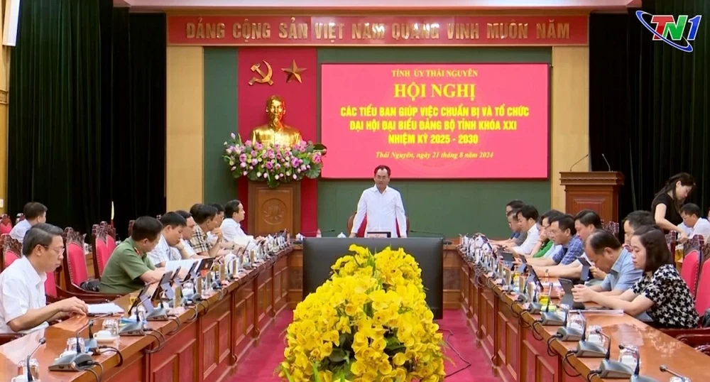 Họp các tiểu ban chuẩn bị Đại hội đại biểu Đảng bộ tỉnh Thái Nguyên lần thứ XXI, nhiệm kỳ 2025 - 2030