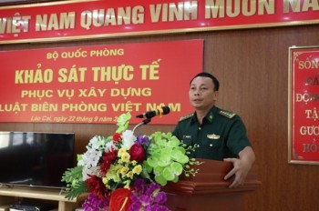Bộ Quốc phòng khảo sát thực tế Luật Biên phòng Việt Nam