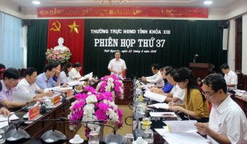 Phiên họp thứ 37, Thường trực HĐND tỉnh Thái Nguyên, khóa XIII, nhiệm kỳ 2016-2021
