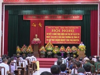 Hội nghị sơ kết 5 năm thực hiện Chỉ thị số 19 của Ban Thường vụ Tỉnh ủy và gặp mặt Doanh nghiệp tỉnh Thái Nguyên