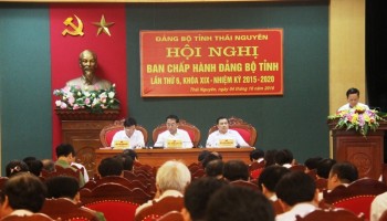 Hội nghị Ban Chấp hành Đảng bộ tỉnh Thái Nguyên lần thứ 6, khóa XIX