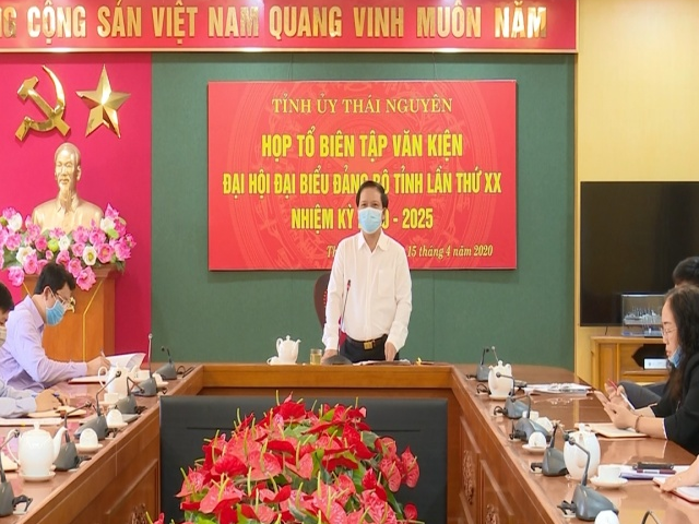 Họp Tổ Biên tập Văn kiện Đại hội Đại biểu Đảng bộ tỉnh Thái Nguyên lần thứ XX