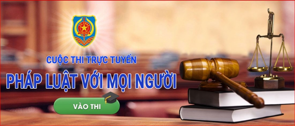 Cuộc thi Tìm hiểu pháp luật trực tuyến “Pháp luật với mọi người”