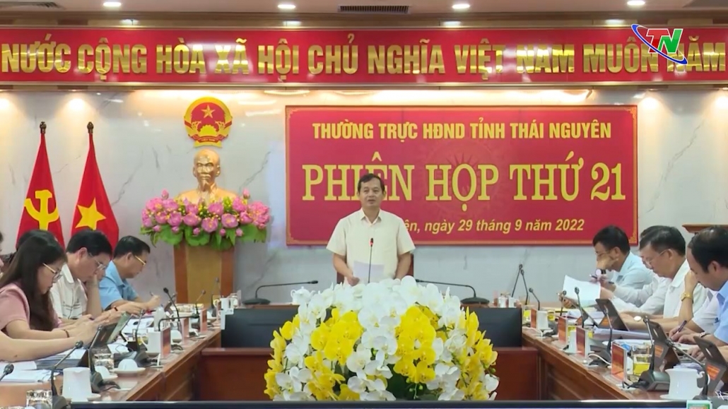 Phiên họp thứ 21, Thường trực HĐND tỉnh Thái Nguyên Khóa XIV