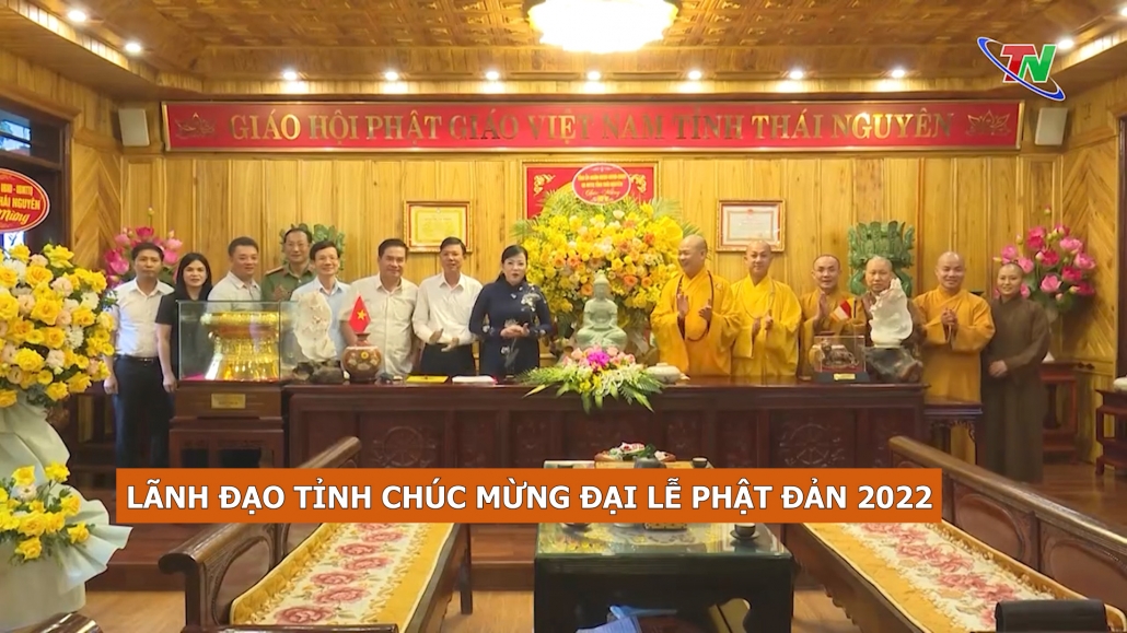 Lãnh đạo tỉnh Chúc mừng Đại lễ Phật đản 2022