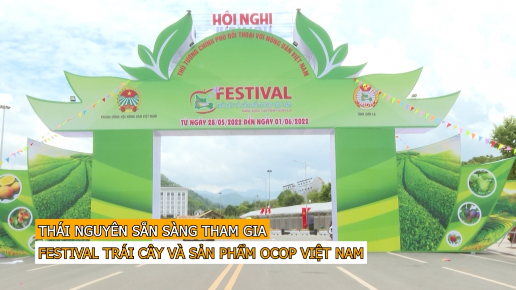 Thái Nguyên sẵn sàng tham gia Festival trái cây và sản phẩm OCOP Việt Nam