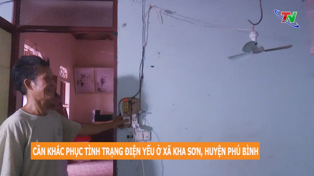 Cần khắc phục điện yếu ở xã Kha Sơn, huyện Phú Bình