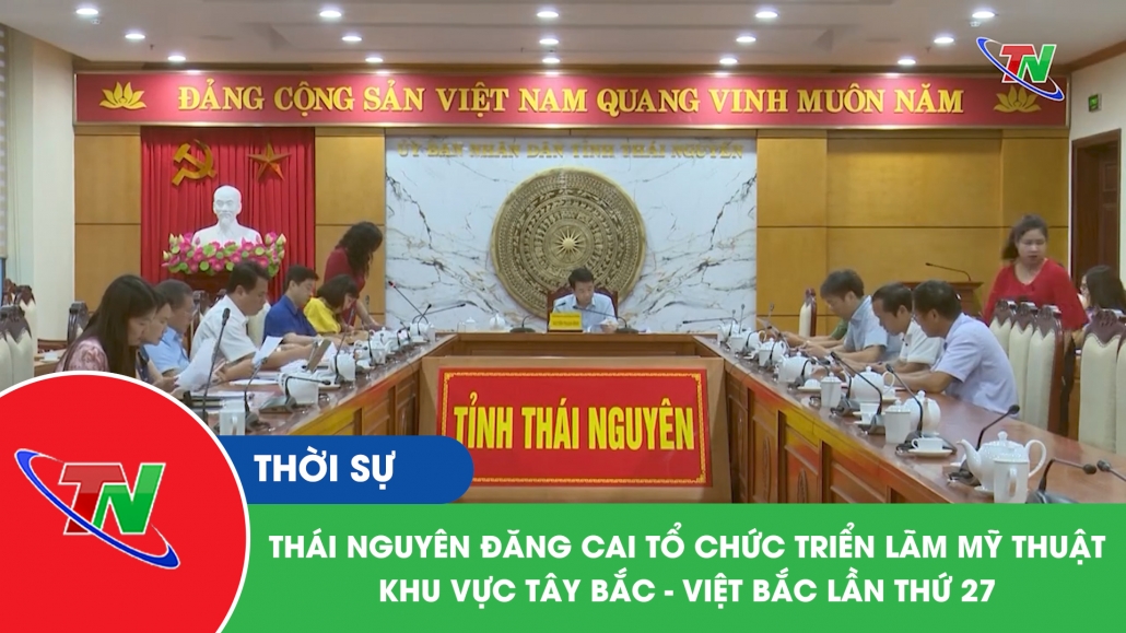 Thái Nguyên đăng cai tổ chức triển lãm mỹ thuật khu vực Tây Bắc – Việt Bắc lần thứ 27