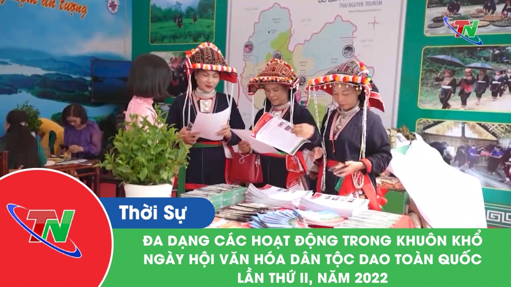 Đa dạng các hoạt động trong khuôn khổ Ngày hội văn hóa dân tộc Dao toàn quốc lần thứ II, năm 2022