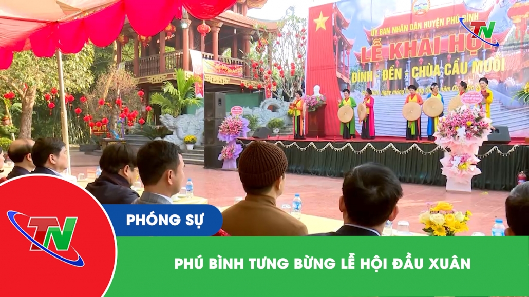 Phú Bình tưng bừng lễ hội đầu xuân