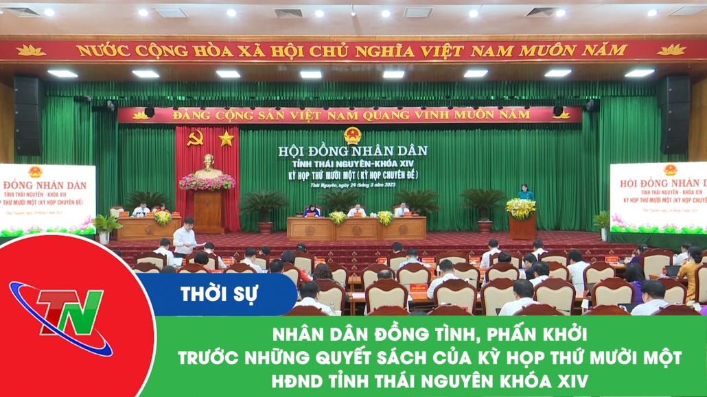 Nhân dân đồng tình, phấn khởi trước những Quyết sách của Kỳ họp thứ Mười một – HĐND tỉnh Thái Nguyên khóa XIV