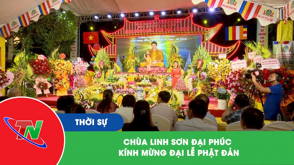Chùa Linh Sơn Đại phúc kính mừng Đại lễ Phật đản