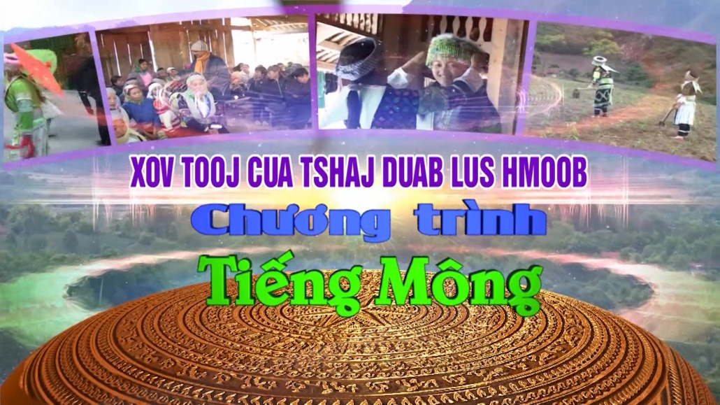 Chương trình Tiếng Mông ngày 18/6/2023