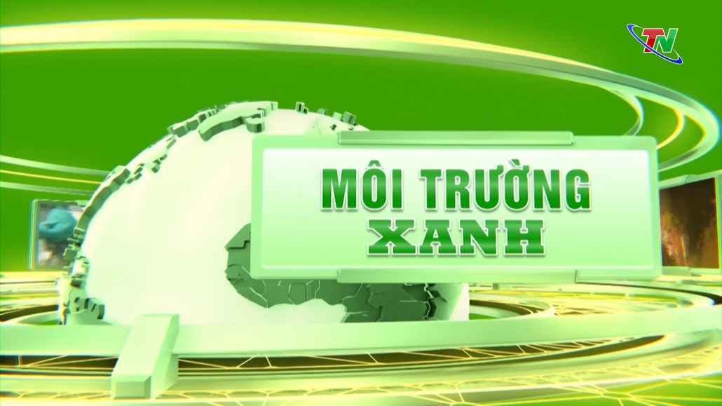 Chuyên mục Môi trường xanh ngày 22/9/2023