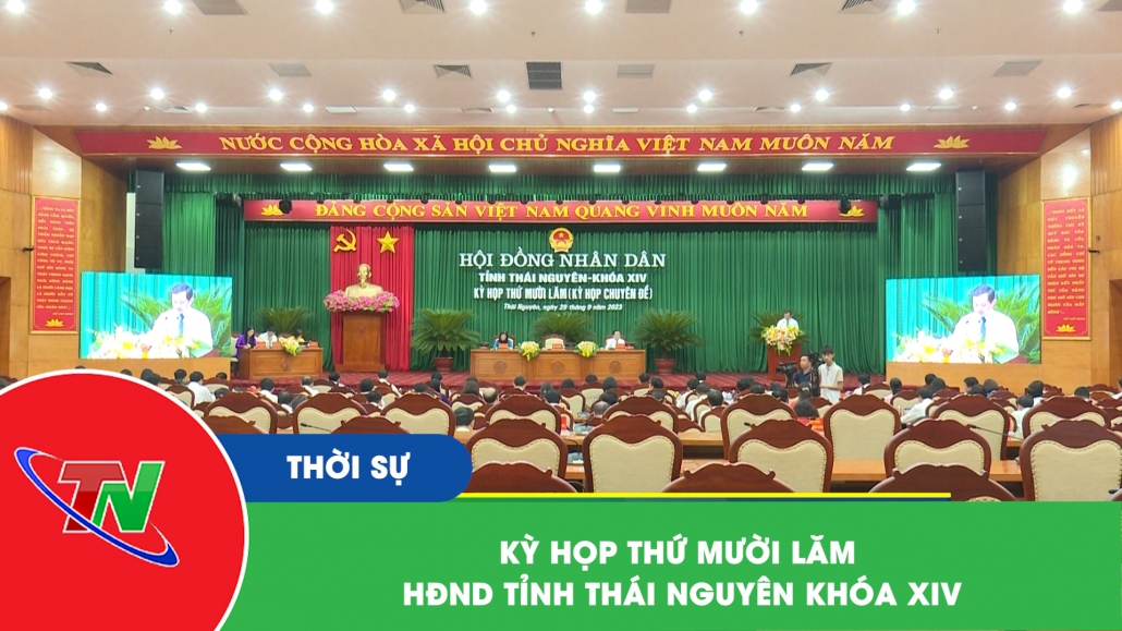 Kỳ họp thứ mười lăm, HĐND tỉnh Thái Nguyên khóa XIV