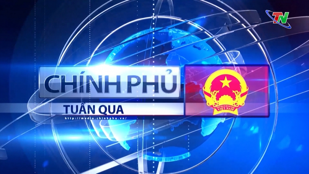 Chuyên mục Chính phủ tuần qua ngày 27/11/2023