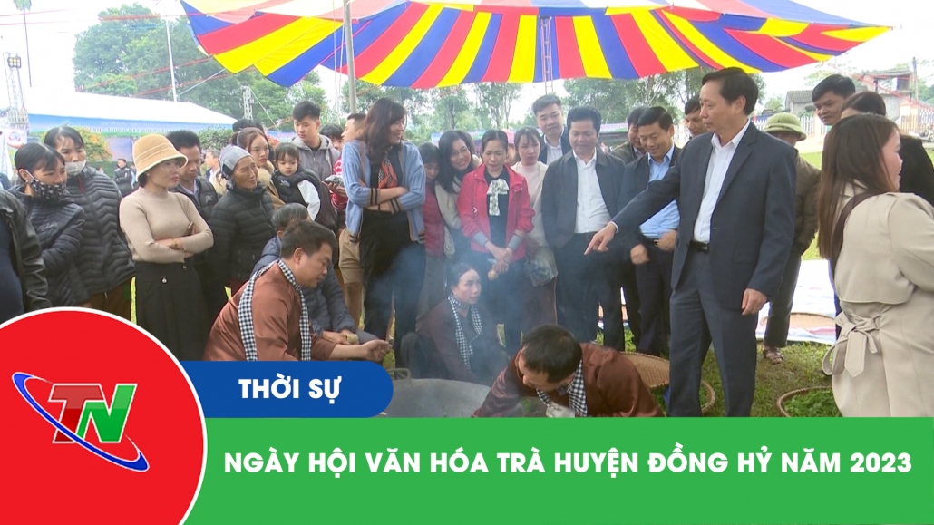 Ngày hội văn hóa trà huyện Đồng Hỷ năm 2023