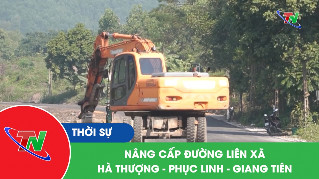Nâng cấp đường liên xã Hà Thượng – Phục Linh – Giang Tiên