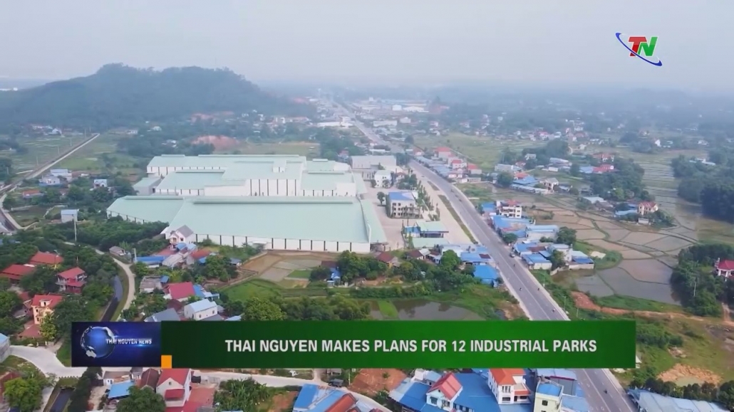 Thai Nguyen makes plans for 12 industrial parks
