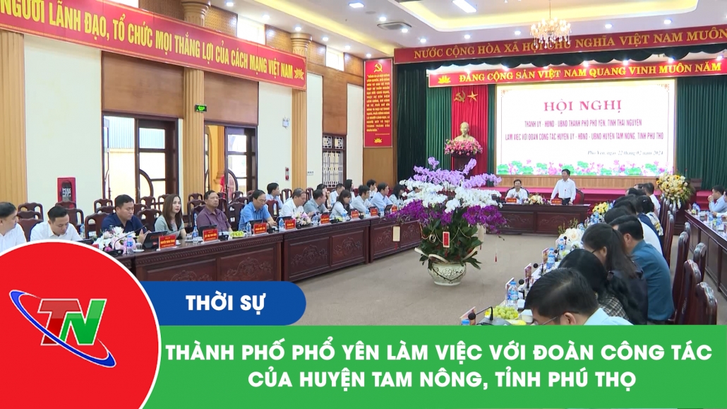 Thành phố Phổ Yên làm việc với đoàn công tác của huyện Tam Nông, tỉnh Phú Thọ