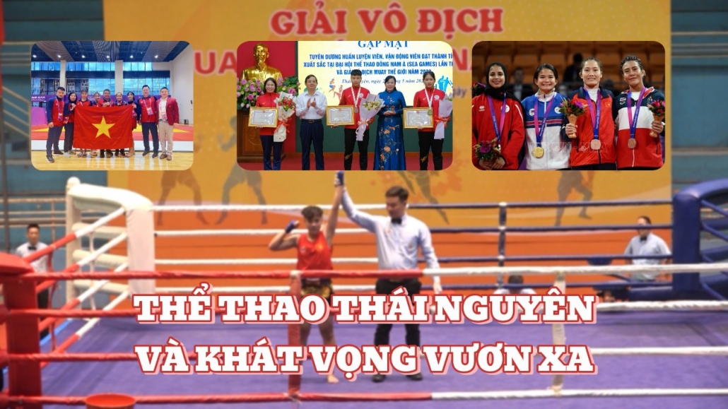Thể thao Thái Nguyên và khát vọng vươn xa