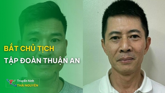 Bắt chủ tịch Tập đoàn Thuận An