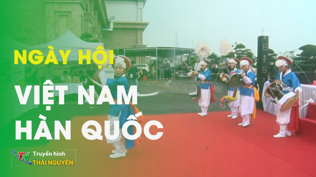 Ngày hội Việt Nam - Hàn Quốc