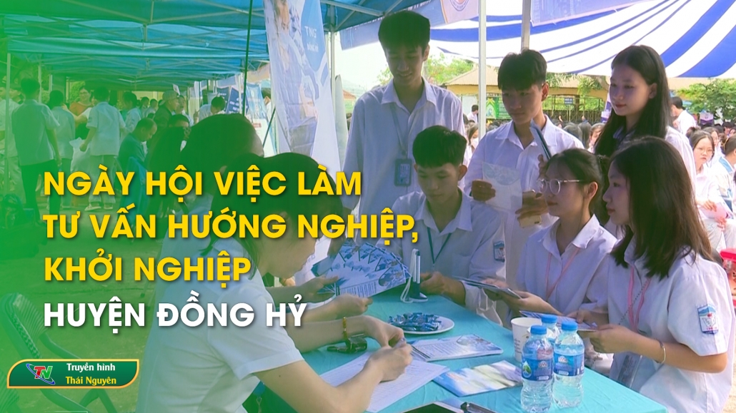 Ngày hội việc làm tư vấn hướng nghiệp, khởi nghiệp huyện Đồng Hỷ