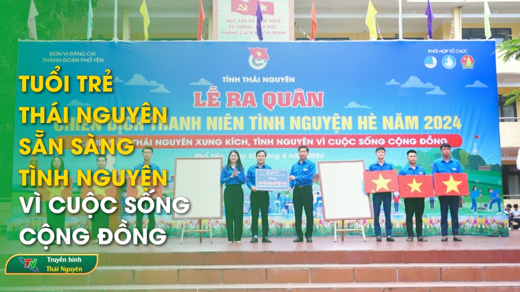 Tuổi trẻ Thái Nguyên sẵn sàng tình nguyện vì cuộc sống cộng đồng