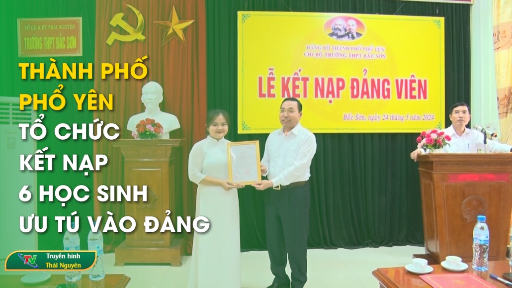 Thành phố Phổ Yên tổ chức Kết nạp 6 học sinh ưu tú vào Đảng