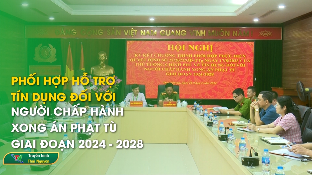 Phối hợp hỗ trợ tín dụng đối với người chấp hành xong án phạt tù giai đoạn 2024 - 2028