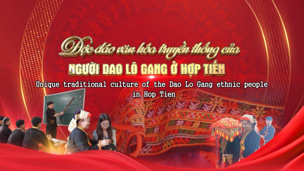 Độc đáo văn hóa truyền thống của người Dao Lô Gang ở Hợp Tiến | Chuyên mục Cửa sổ Thái Nguyên ngày 1/6/2024