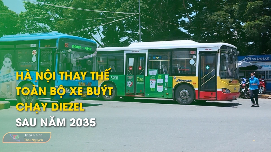 Hà Nội thay thế toàn bộ xe buýt chạy diezel sau năm 2035 - Tin tức tổng hợp 5/7/2024
