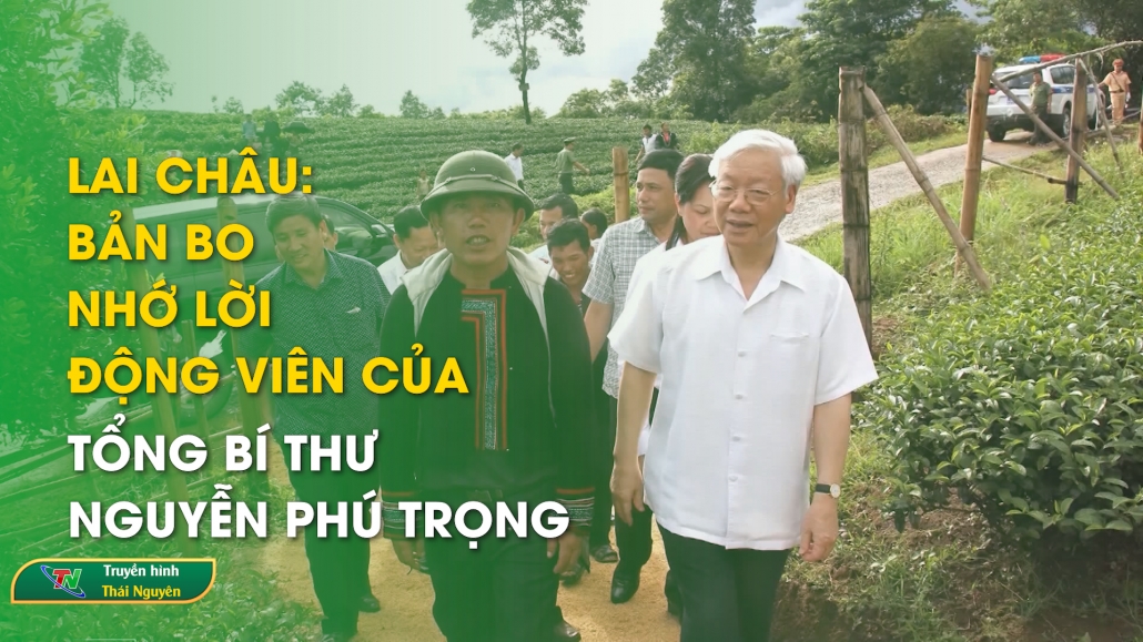 Lai Châu: Bản Bo nhớ lời động viên của Tổng Bí thư Nguyễn Phú Trọng | Bản tin Trong nước quốc tế ngày 23/7/2024