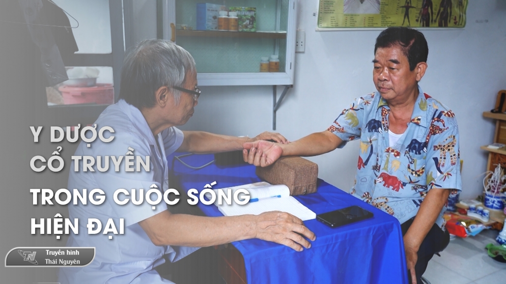 Y dược cổ truyền trong cuộc sống hiện đại – Chính sách cuộc sống 25/7/2024