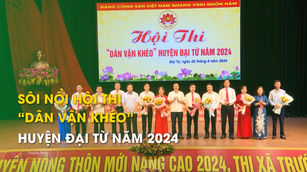 Sôi nổi Hội thi “Dân vận khéo” huyện Đại Từ năm 2024