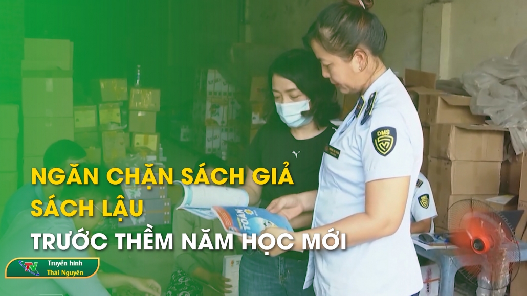 Ngăn chặn sách giả, sách lậu trước thềm năm học mới – Trong nước quốc tế