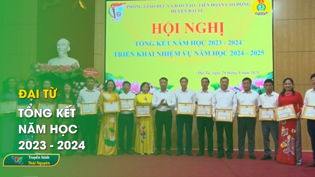 Đại Từ tổng kết năm học 2023-2024