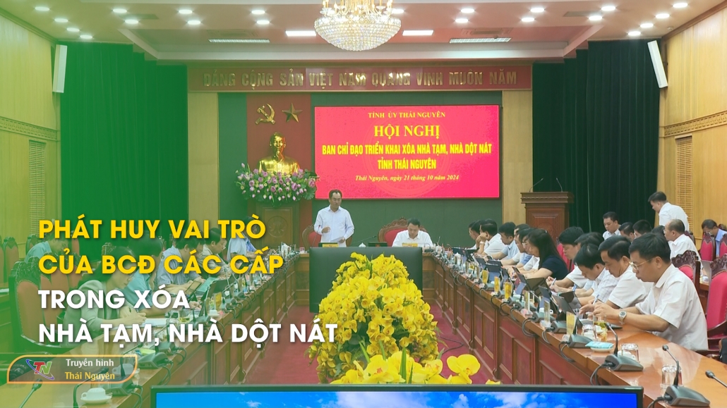 Phát huy vai trò của BCĐ các cấp trong xóa nhà tạm, nhà dột nát