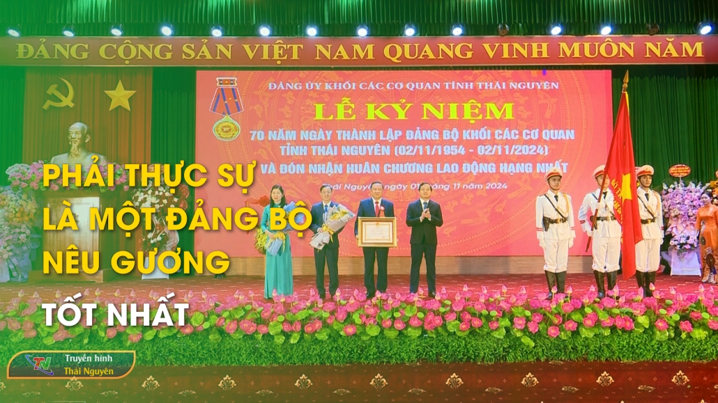 Phải thực sự là một Đảng bộ nêu gương tốt nhất