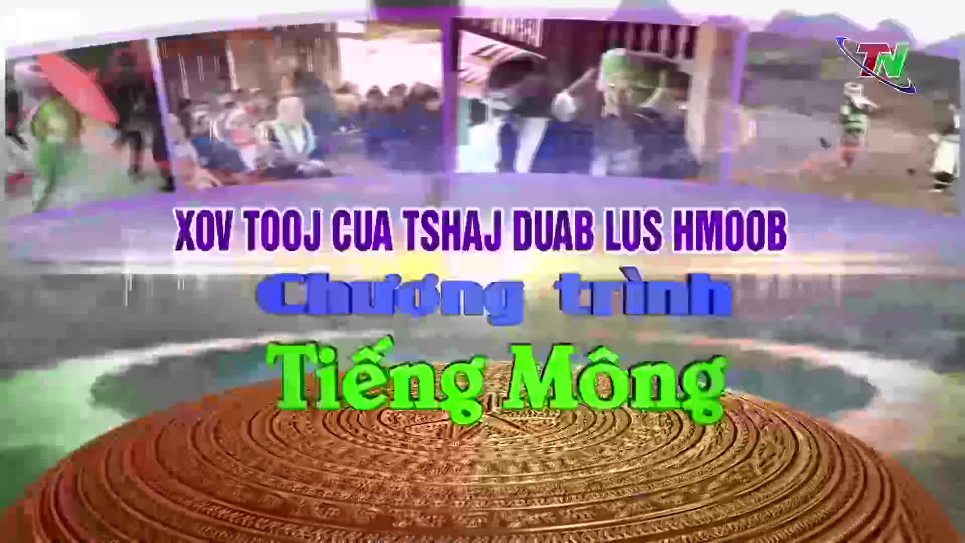 Chương trình Tạp chí tiếng Mông ngày 12/11/2024