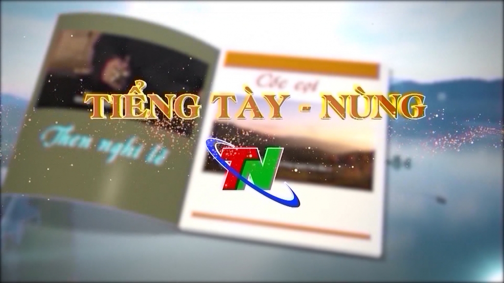 Tạp chí tiếng Tày - Nùng ngày 14/11/2024