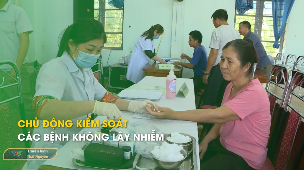 Chủ động kiểm soát các bệnh không lây nhiễm