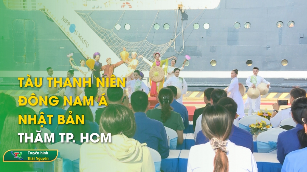 Tàu thanh niên Đông Nam Á – Nhật Bản thăm TP. HCM | Chuyên mục Cộng đồng Asean ngày 19/11/2024