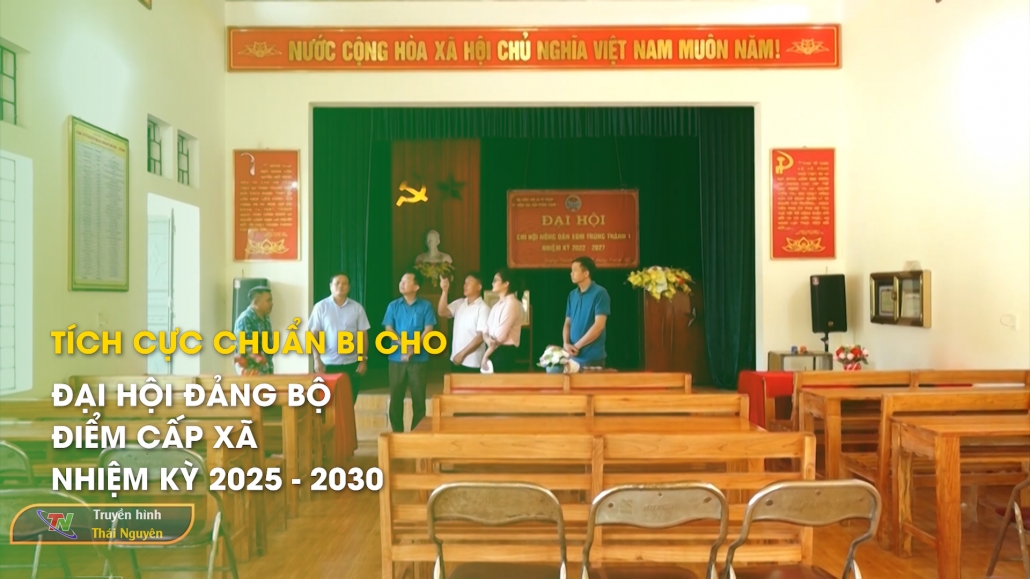 Tích cực chuẩn bị cho Đại hội Đảng bộ điểm cấp xã nhiệm kỳ 2025 - 2030