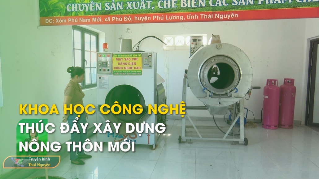 Khoa học công nghệ thúc đẩy xây dựng nông thôn mới