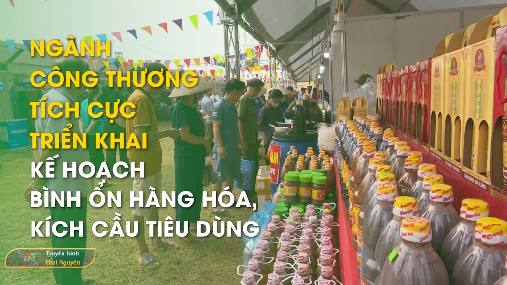 Ngành Công thương tích cực triển khai kế hoạch bình ổn hàng hóa, kích cầu tiêu dùng | Chuyên mục Thương hiệu thị trường ngày 25/11/2024