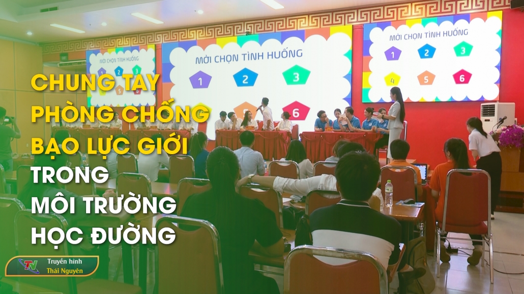 Chung tay phòng chống bạo lực giới trong môi trường học đường